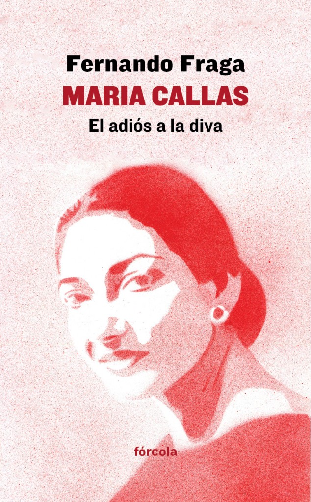 Maria Callas, el adiós a la diva